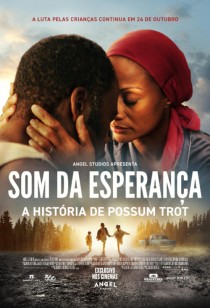 Poster filme Som da Esperança: A História de Possum Trot 